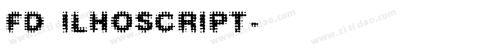 FD Ilhoscript字体转换